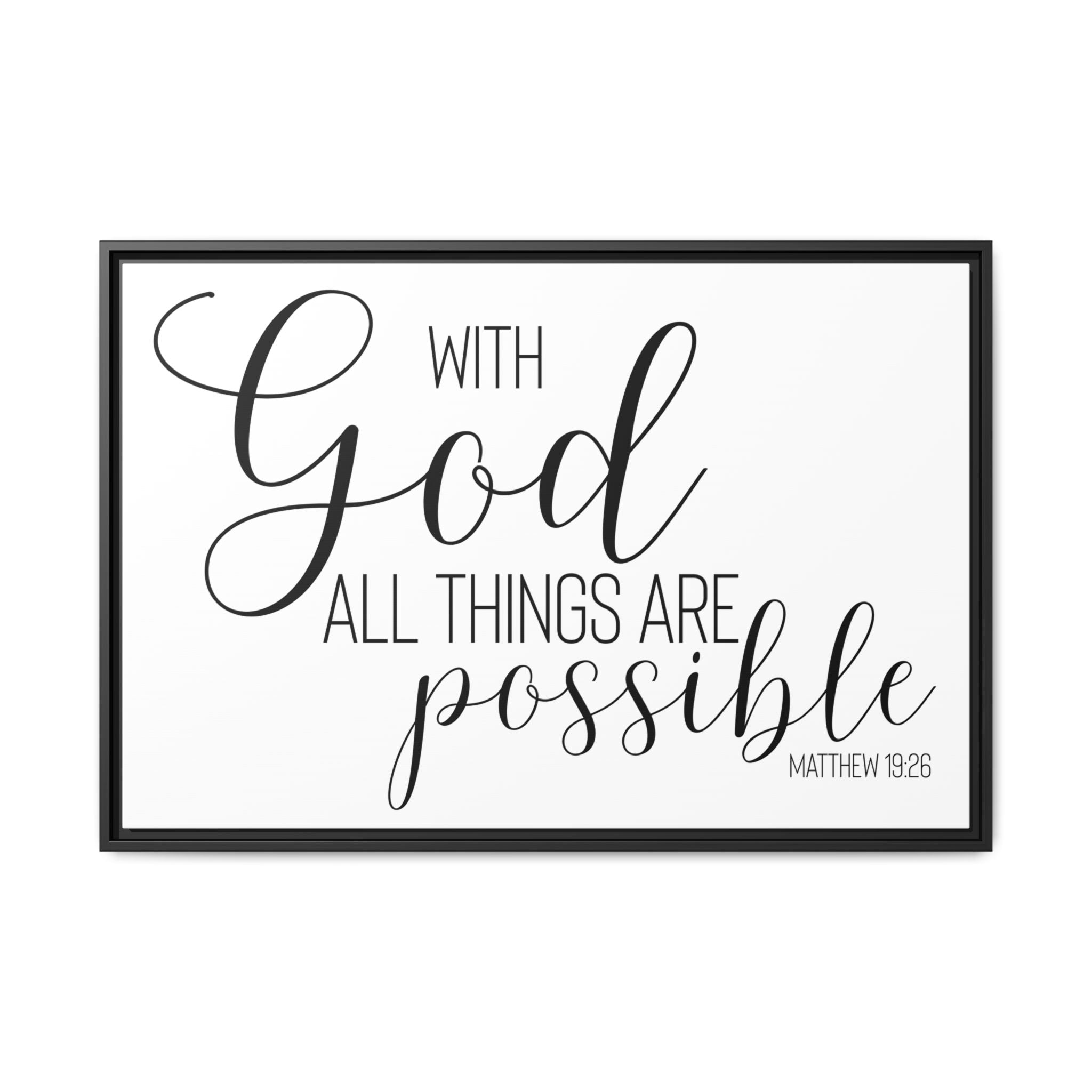 Matte Canvas Framed Print — "With God All Things Are Possible" Inspirational Wall Art