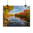 Copy of He Leads Me Beside Still Waters- Faith Wall Art - Matte Poster - Christian Gifts for Women Men