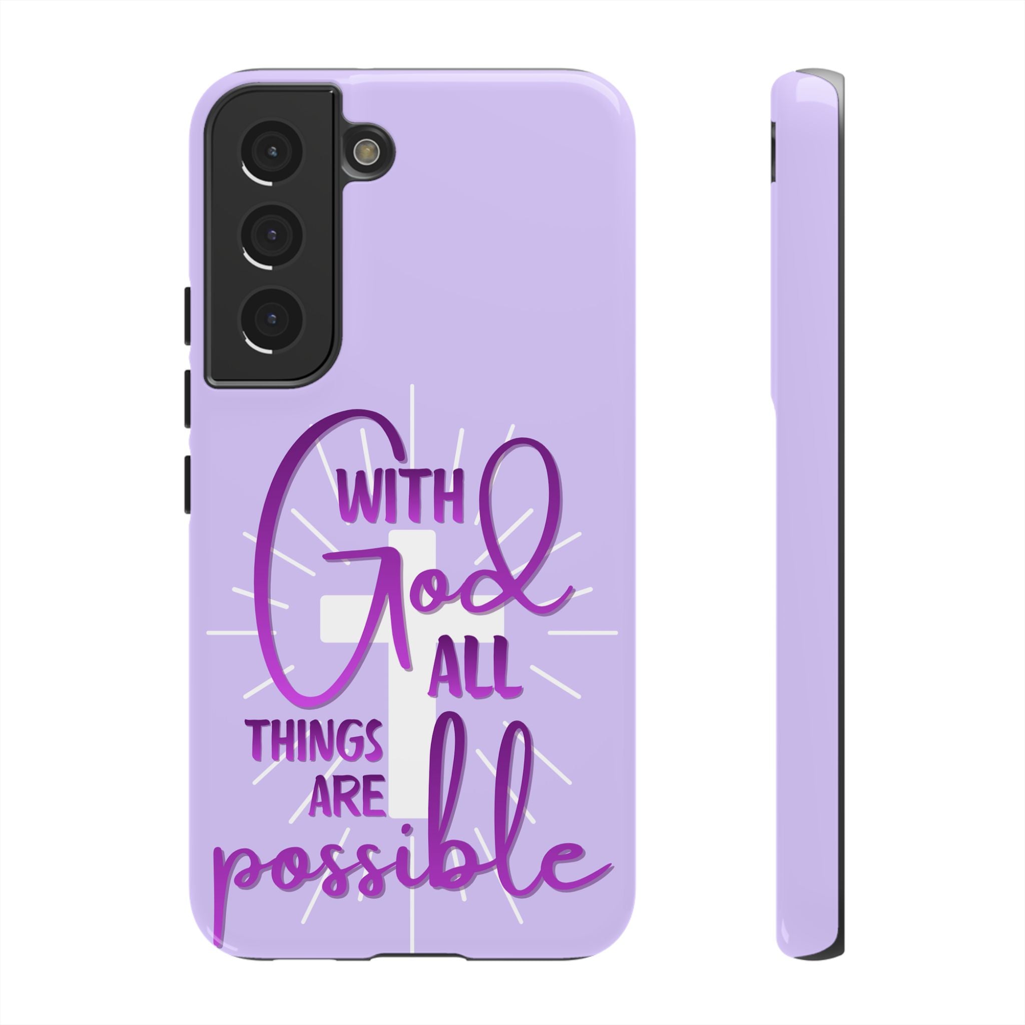 Samsung - "With God All Things Are Possible" Inspirational Purple Tough Case