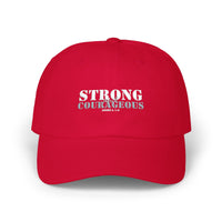 Strong & Courageous Hat — Embroidered Athletic Baseball Hat