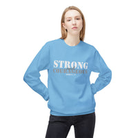 Strong & Courageous Crewneck Sweatshirt — Jeremiah 1:9 Inspirational Christian Pullover