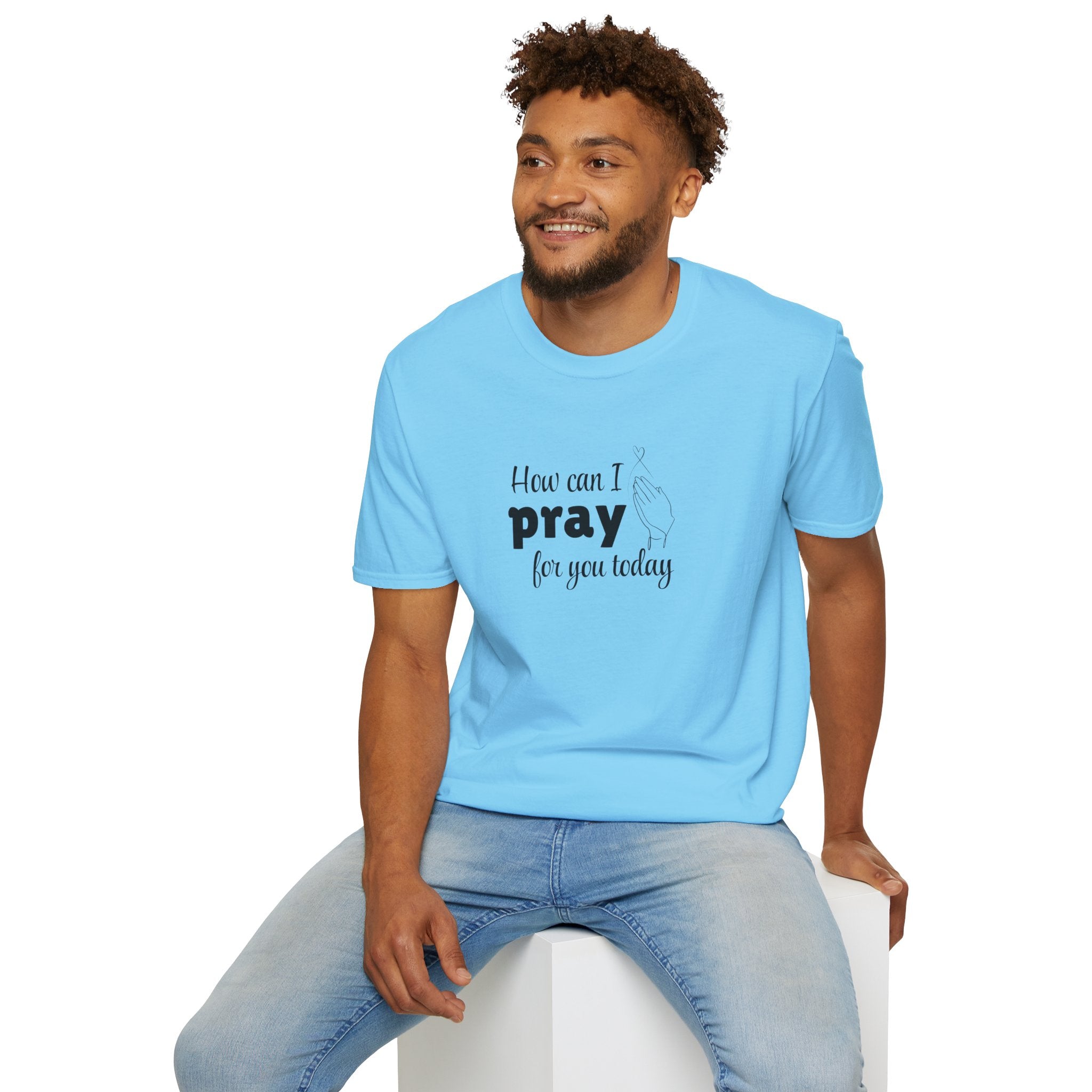 How Can I Pray For You Today Christian Shirt for Women Men Shirts for Christians