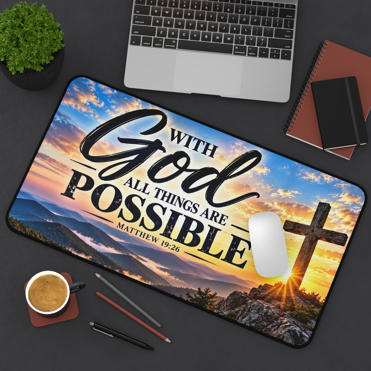 With God All Things Are Possible Christian Desk Mat