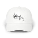 Mom Life Hat — Embroidered 'Mom Life' Baseball Hat, Mother's Day Gift