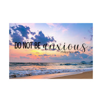 Do Not Be Anxious Beach Poster — Inspirational Philippians 4:6 Matte Horizontal Wall Art