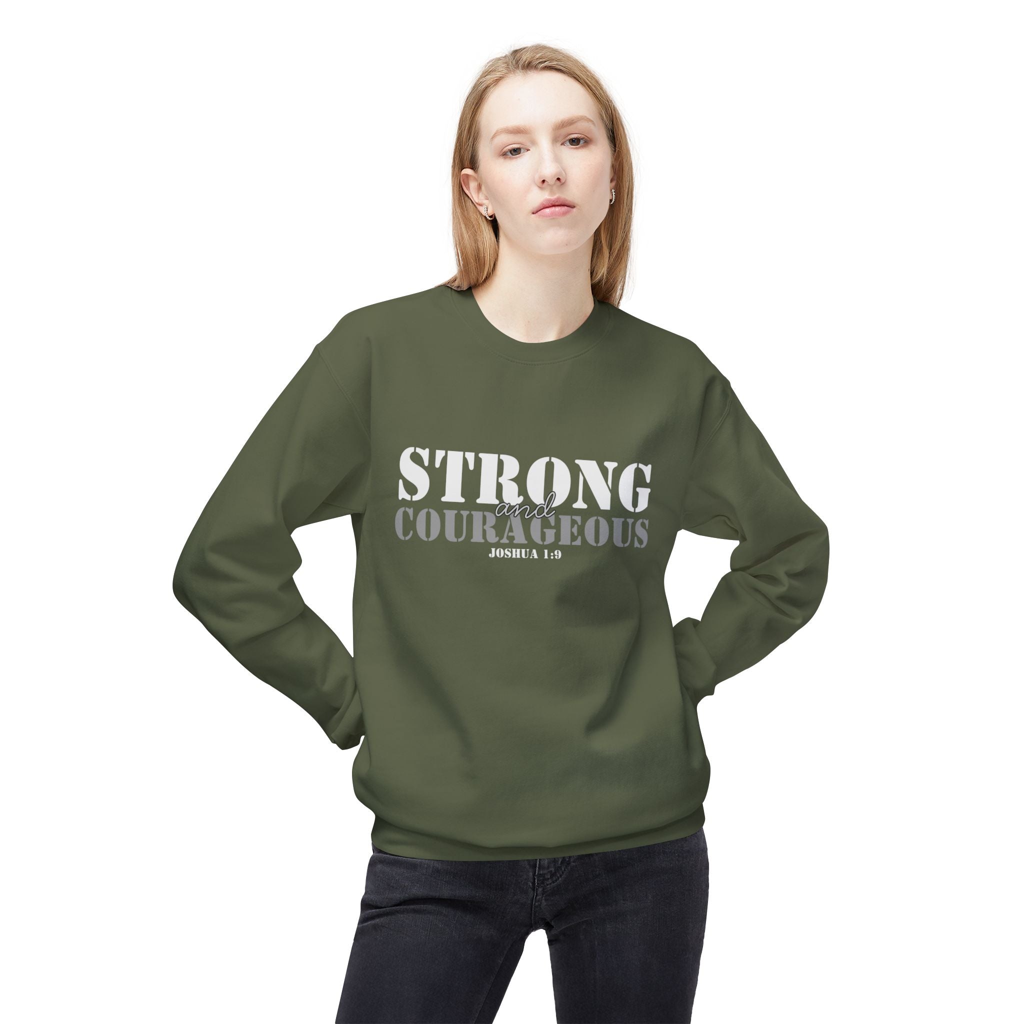 Strong & Courageous Crewneck Sweatshirt — Jeremiah 1:9 Inspirational Christian Pullover