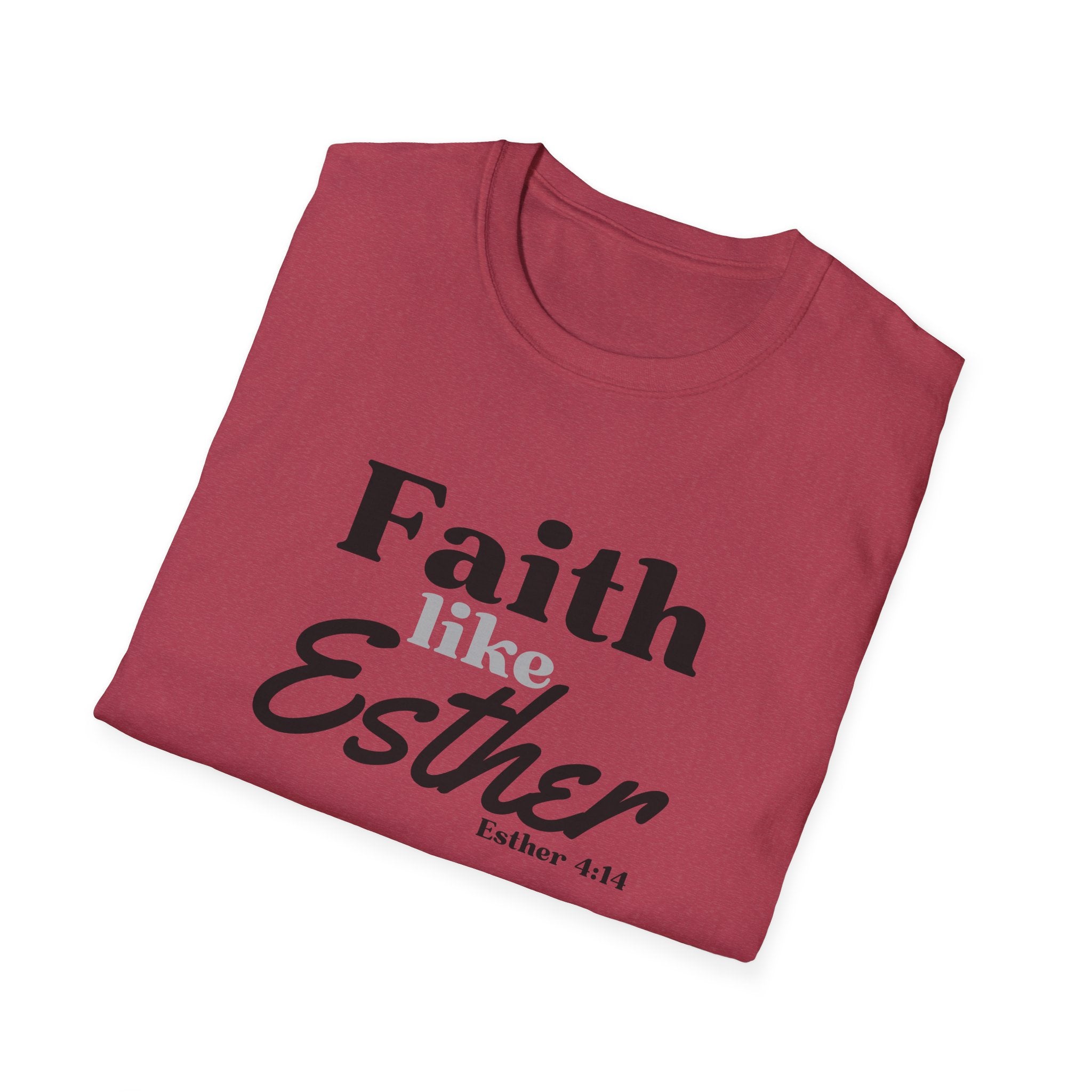 Faith Like Esther T-Shirt – Bible Verse Esther 4:14 Christian Tee