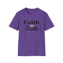 Faith Like Ruth T-Shirt — Inspirational Christian Tee