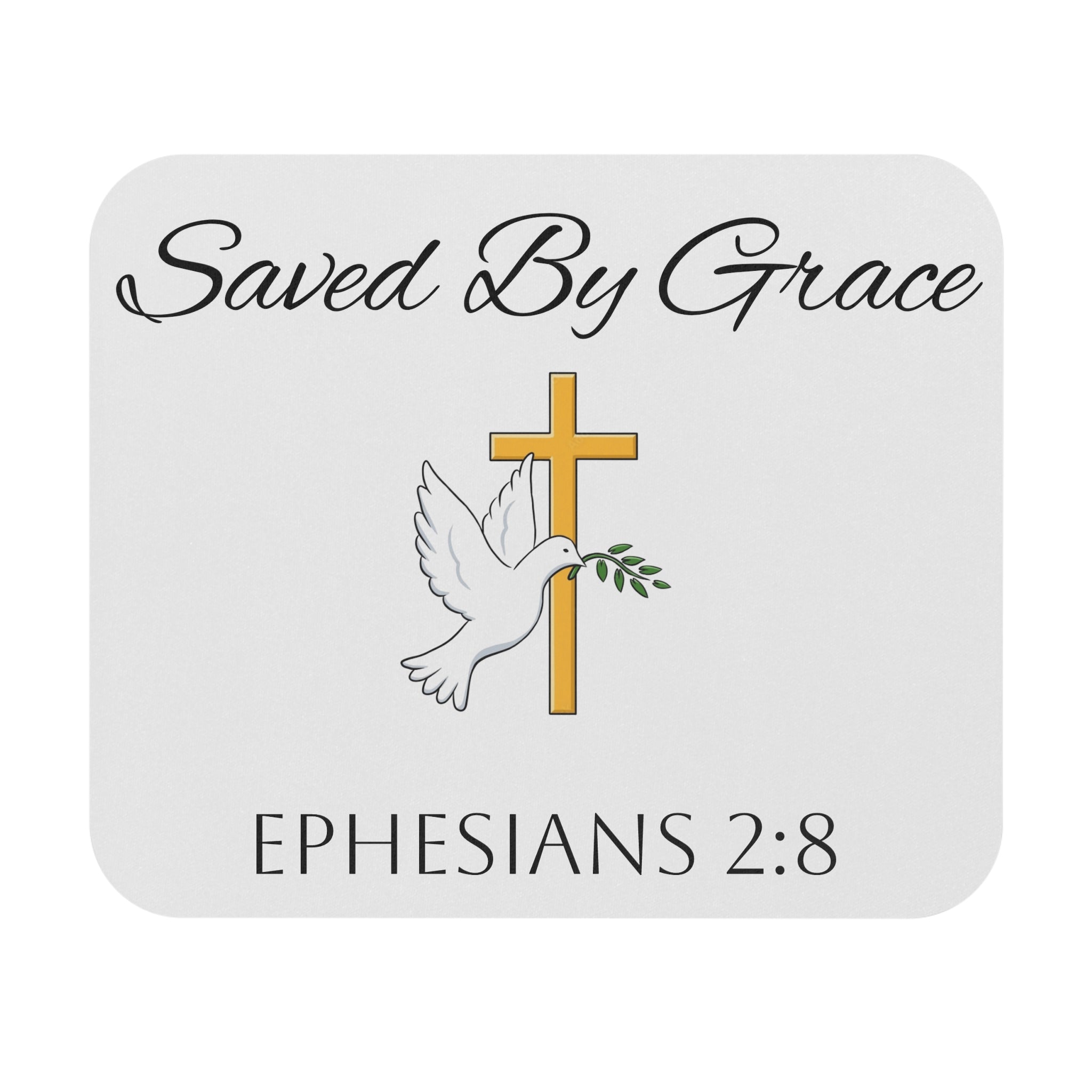 Saved By Grace - Mouse Pad - Christian Gifts for Women Men