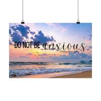 Do Not Be Anxious Beach Poster — Inspirational Philippians 4:6 Matte Horizontal Wall Art