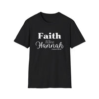 Faith Like Hannah Christian T-Shirt — Inspirational Scripture Tee (1 Samuel 1:27)