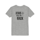 Back design - Youth Tee - "Jesus Has My Back" Cross Christian Graphic Shirt