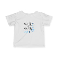 Infant Tee - "Walk by Faith" Baby Shirt with Blue Footprint Design