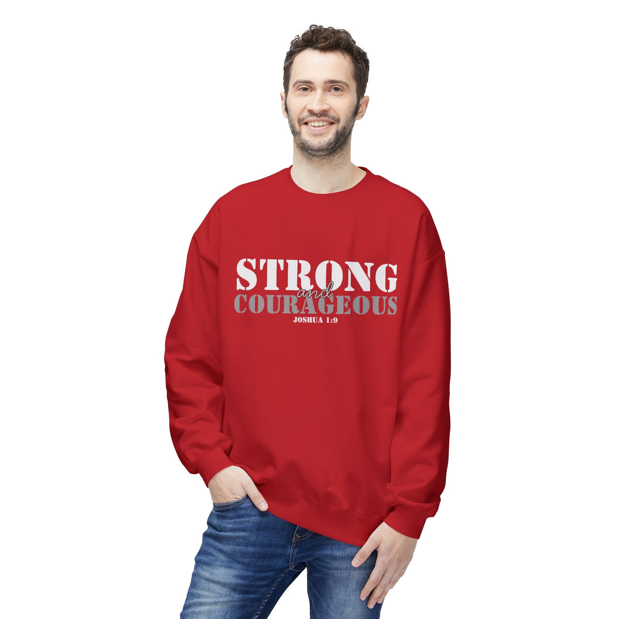 Strong & Courageous Crewneck Sweatshirt — Jeremiah 1:9 Inspirational Christian Pullover