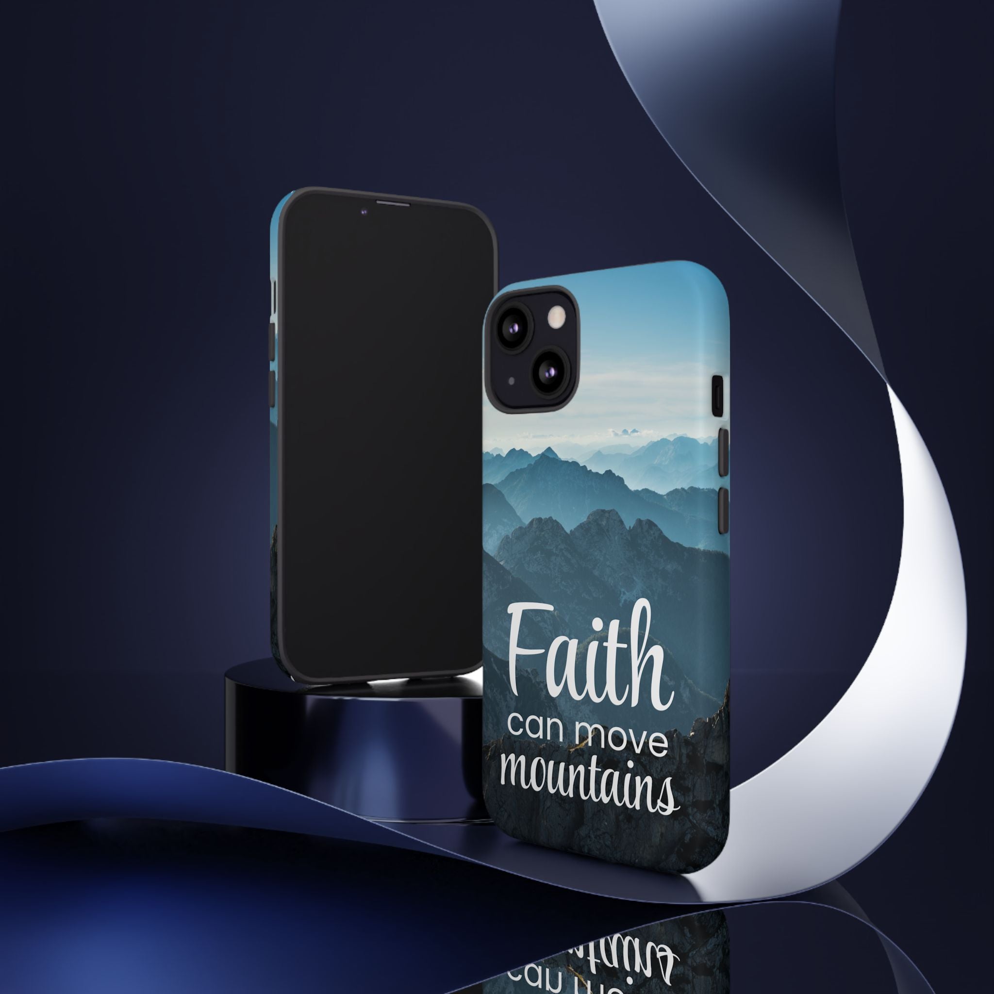 iPhone - Faith Can Move Mountains Phone Case