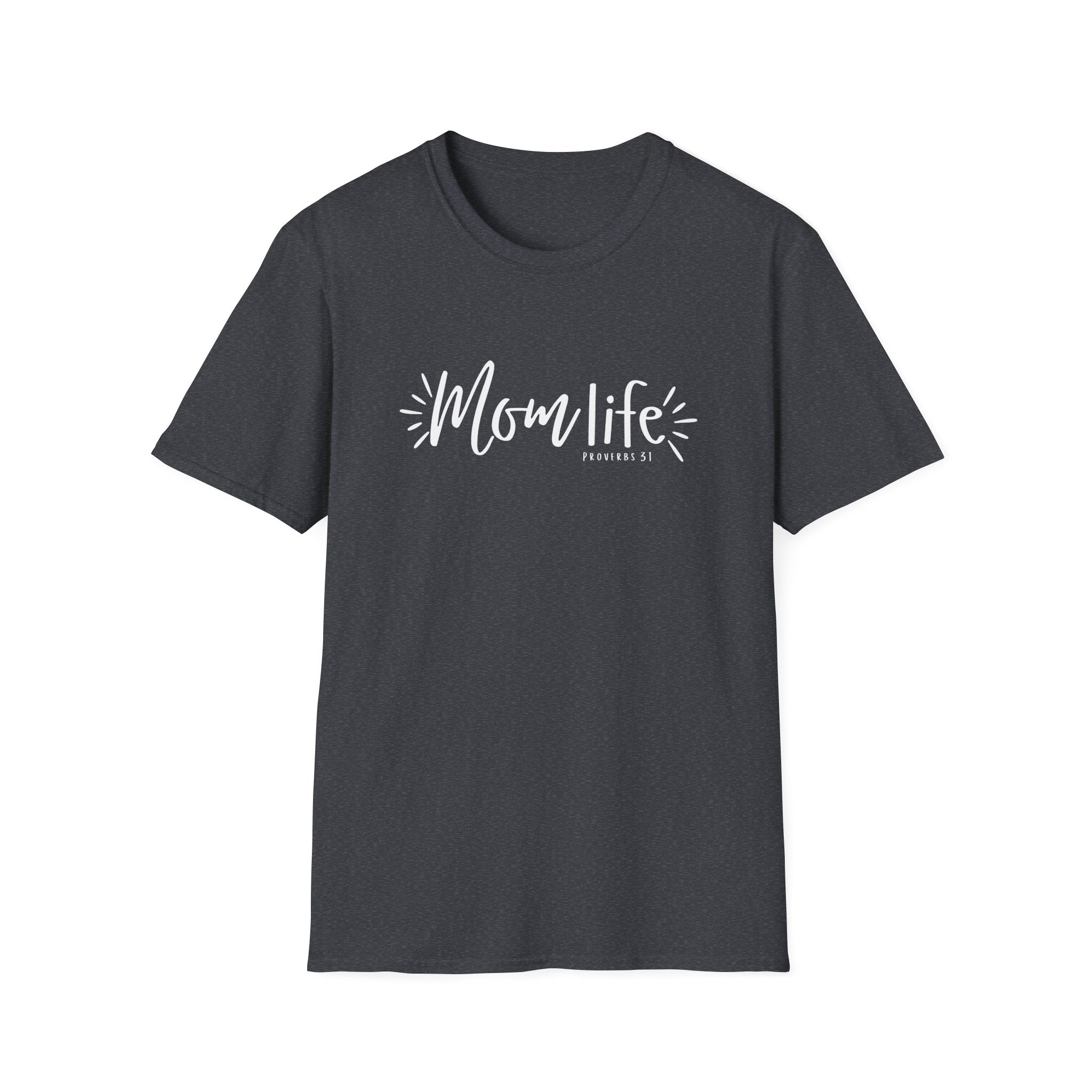 Proverbs 31 Mom Life T-Shirt