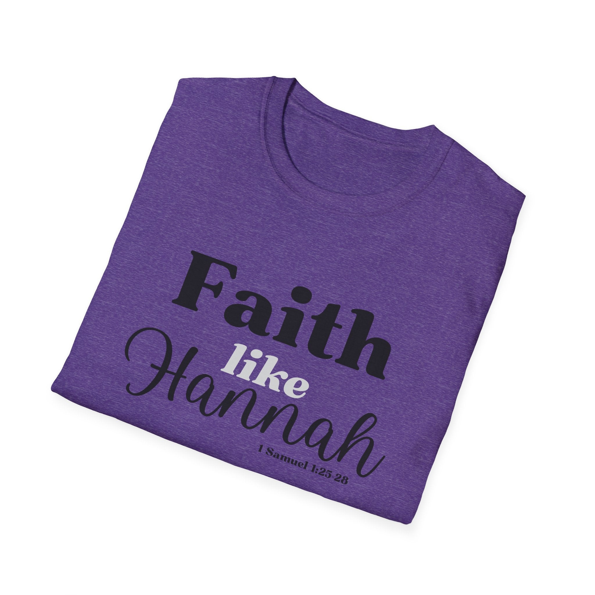 Faith Like Hannah Christian T-Shirt — Inspirational Scripture Tee (1 Samuel 1:27)
