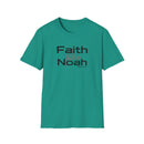 Faith Like Noah T-Shirt — Inspirational Christian Faith Graphic Tee