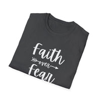 Faith Over Fear Unisex Softstyle T-Shirt | Christian Shirts for Women Men - Faith Based Gifts