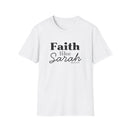 Faith Like Sarah Christian T-Shirt