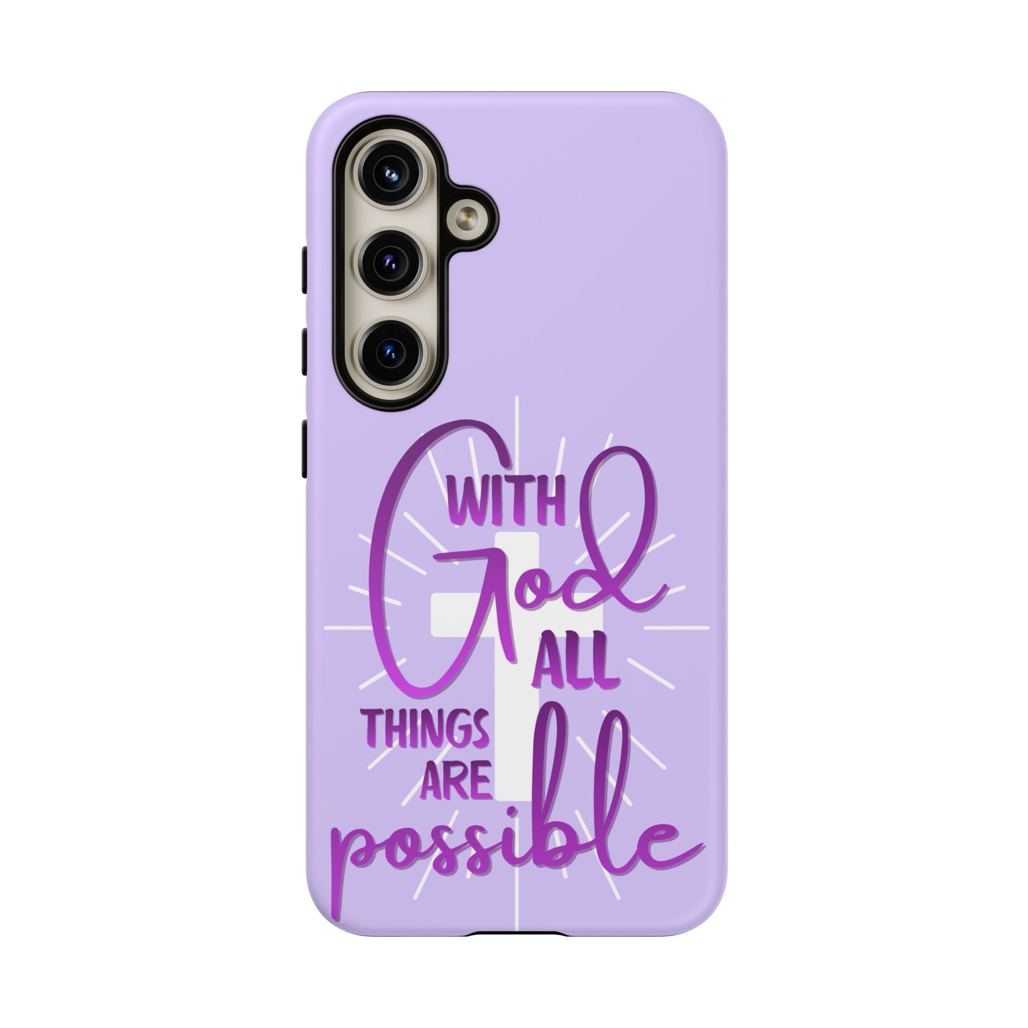 Samsung - "With God All Things Are Possible" Inspirational Purple Tough Case
