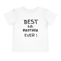 Best Lil Brother Ever Toddler Tee, Cute Kids Shirt, Sibling Gift, Birthday Gift for Toddlers, Family Matching Tee, Baby Shower Present