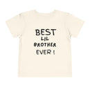 Best Lil Brother Ever Toddler Tee, Cute Kids Shirt, Sibling Gift, Birthday Gift for Toddlers, Family Matching Tee, Baby Shower Present