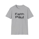 Faith Like Paul T-Shirt — Inspirational Christian Scripture Tee (2 Corinthians 12:9)