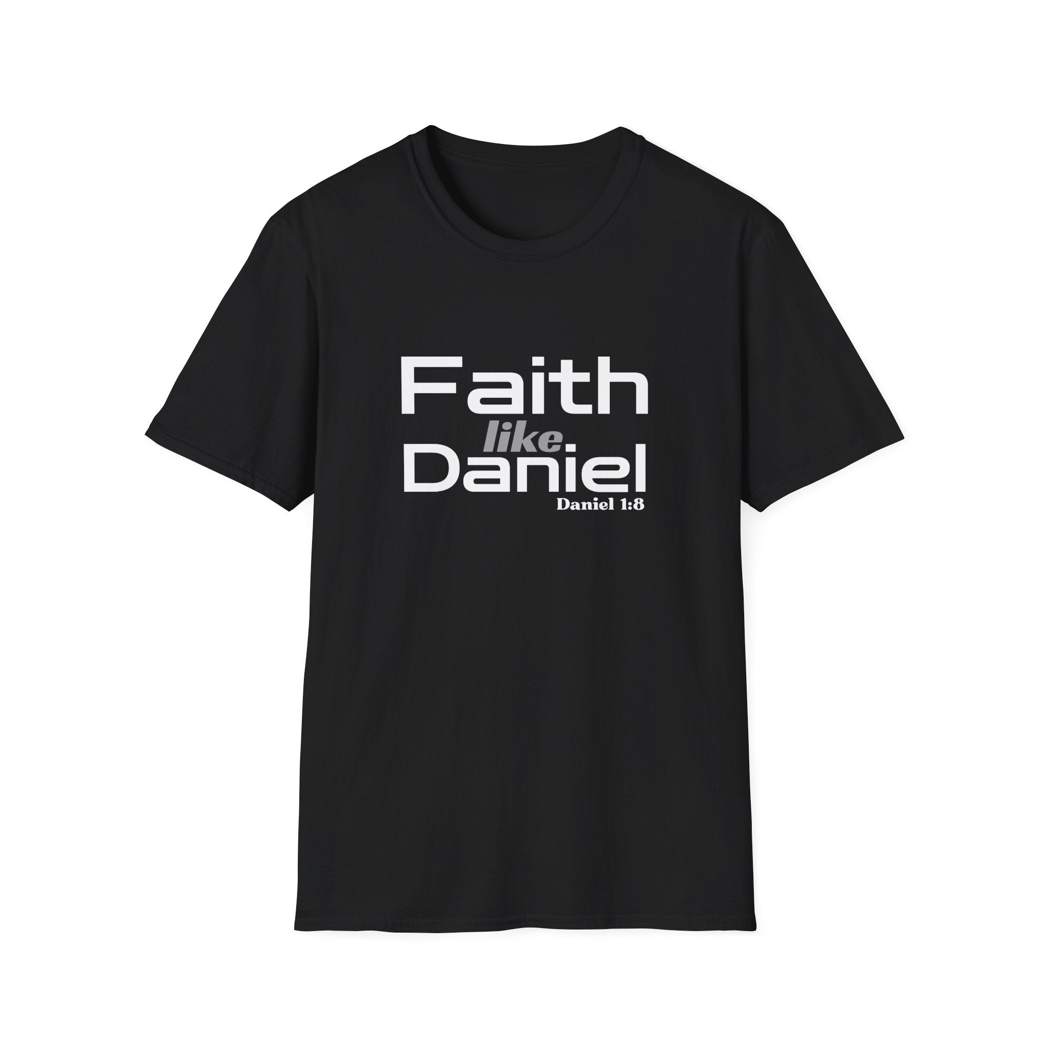 Faith Like Daniel T-Shirt – Christian Scripture Tee (Daniel 1:8)