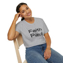 Faith Like Paul T-Shirt — Inspirational Christian Scripture Tee (2 Corinthians 12:9)