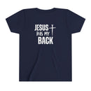 Back design - Youth Tee - "Jesus Has My Back" Cross Christian Graphic Shirt