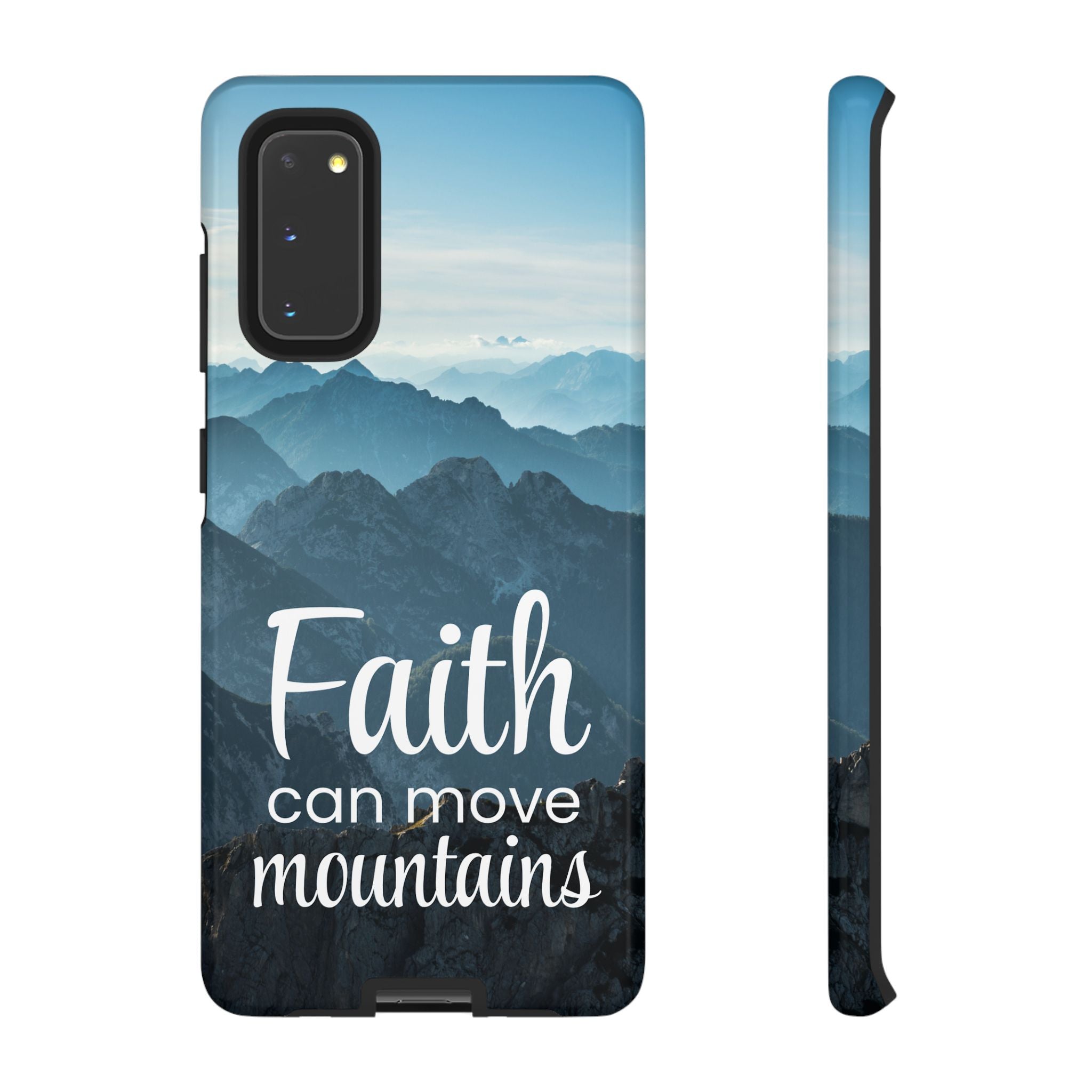 Samsung - Faith Can Move Mountains Phone Case