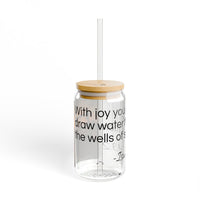 Sipper Glass, 16oz - Isaiah 43:2 - Christian Gifts for Women Men - Faith Based Gifts