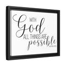 Matte Canvas Framed Print — "With God All Things Are Possible" Inspirational Wall Art