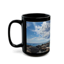 Be Still and Know I Am God - Psalm 46:10 Inspirational Black Mug