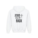 Youth Hoodie - "Jesus Has My Back" Cross Faith Graphic