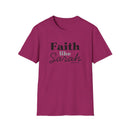 Faith Like Sarah Christian T-Shirt