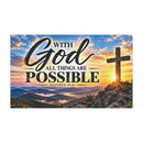 With God All Things Are Possible – Mountain Sunrise Christian Car Magnet