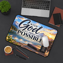 With God All Things Are Possible – Lakeside Bible Christian Desk Mat