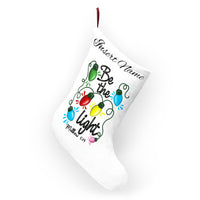 Personalized "Be The Light" Christmas Stocking – Custom Name Holiday Stocking (e.g., Sarah)