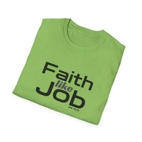 Faith Like Job T-Shirt – Christian Inspirational Tee