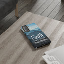 Samsung - Faith Can Move Mountains Phone Case