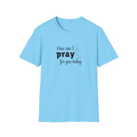 How Can I Pray For You Today Christian Shirt for Women Men Shirts for Christians