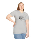 How Can I Pray For You Today Christian Shirt for Women Men Shirts for Christians