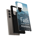 Samsung - Faith Can Move Mountains Phone Case