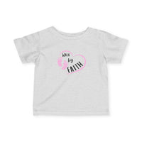 Infant Tee - "Walk by Faith" Pink Heart & Footprints Baby Shirt