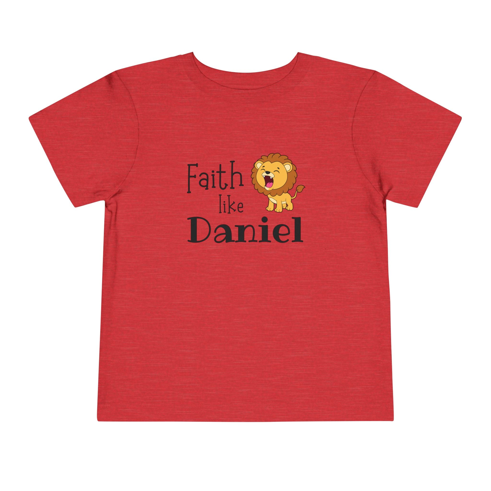Faith Like Daniel Toddler Tee - Cute Lion Christian Shirt for Kids