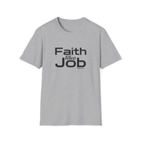 Faith Like Job T-Shirt – Christian Inspirational Tee