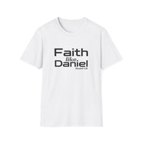 Faith Like Daniel T-Shirt – Christian Scripture Tee (Daniel 1:8)