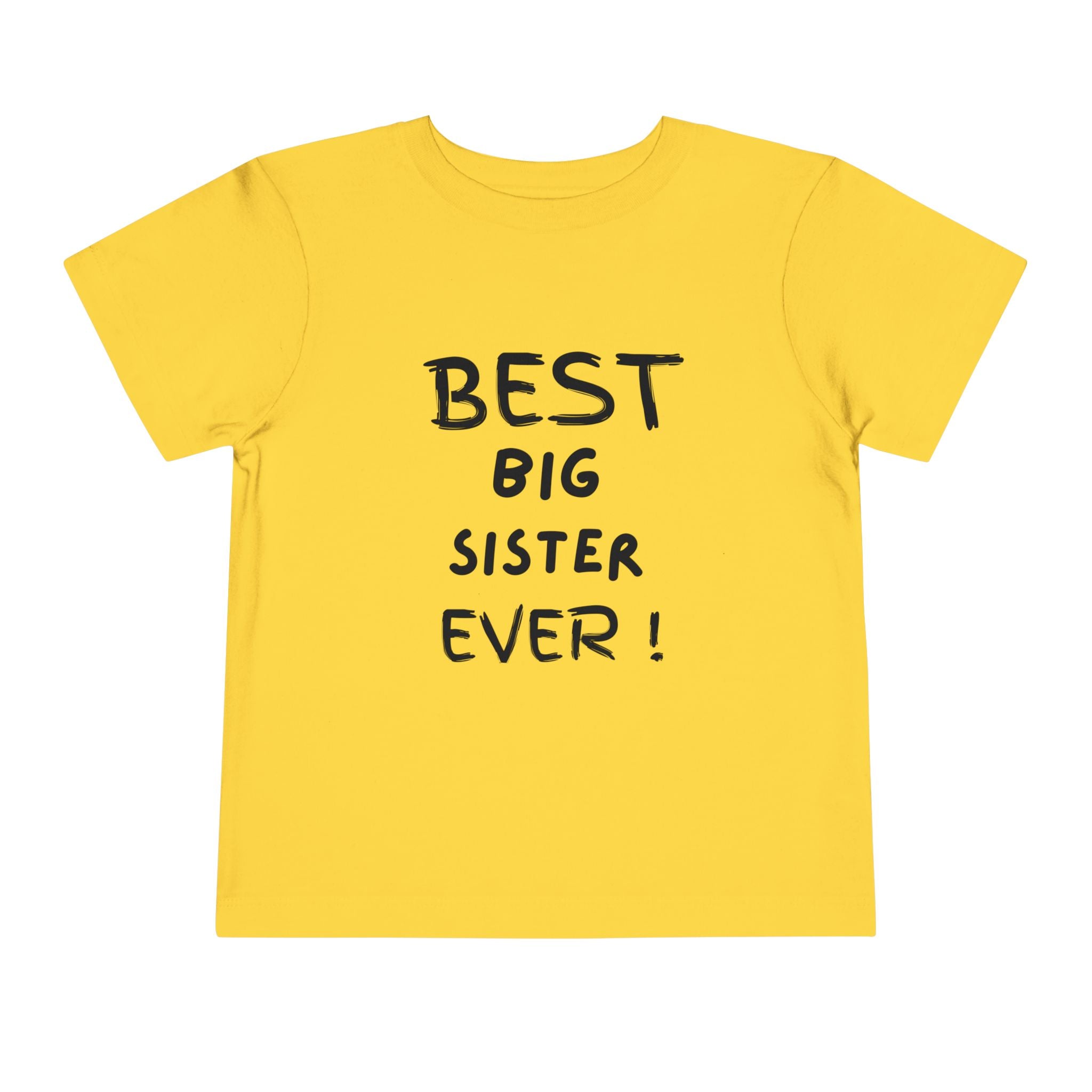 Best Big Sister Ever Toddler Tee, Cute Kids Shirt, Sibling Gift, Birthday Gift for Toddlers, Family Matching Tee, Baby Shower Present